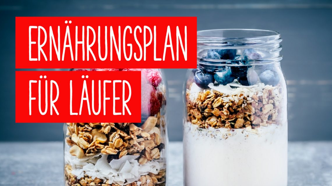 Ernaehrungsplan fuer Laeufer